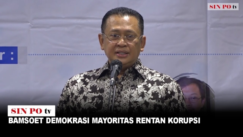 Bamsoet Demokrasi Mayoritas Rentan Korupsi