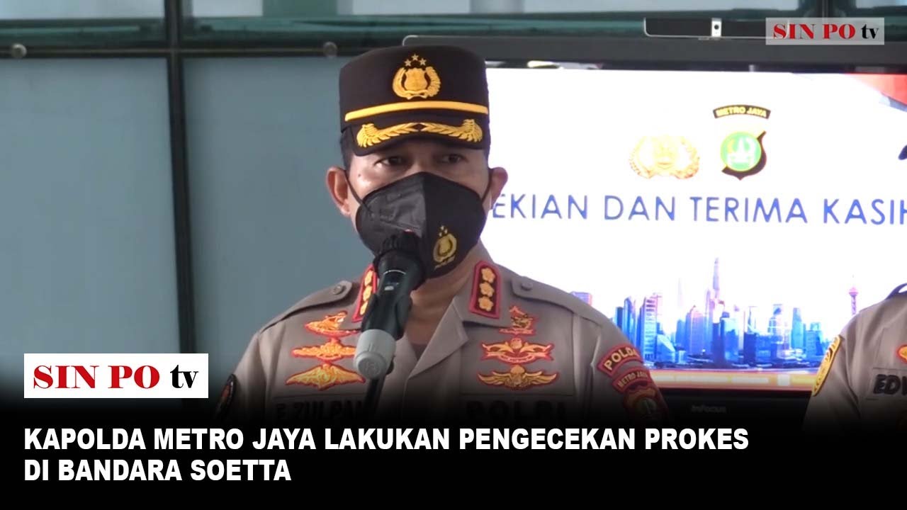 Kapolda Metro Jaya Lakukan Pengecekan Prokes Di Bandara Soetta