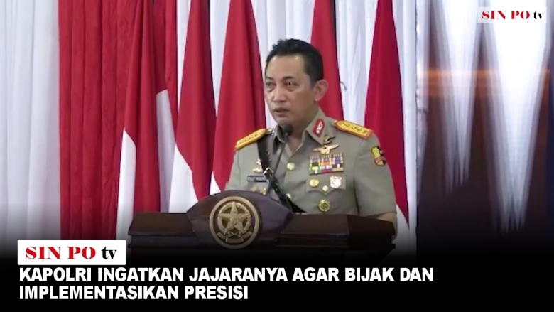 Kapolri Ingatkan Jajaranya Agar Bijak dan Implementasikan Presisi