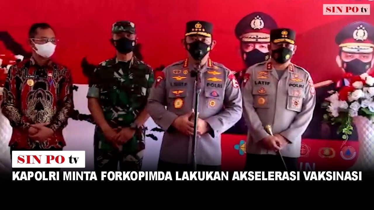 Kapolri Minta Forkopimda Lakukan Akselerasi Vaksinasi