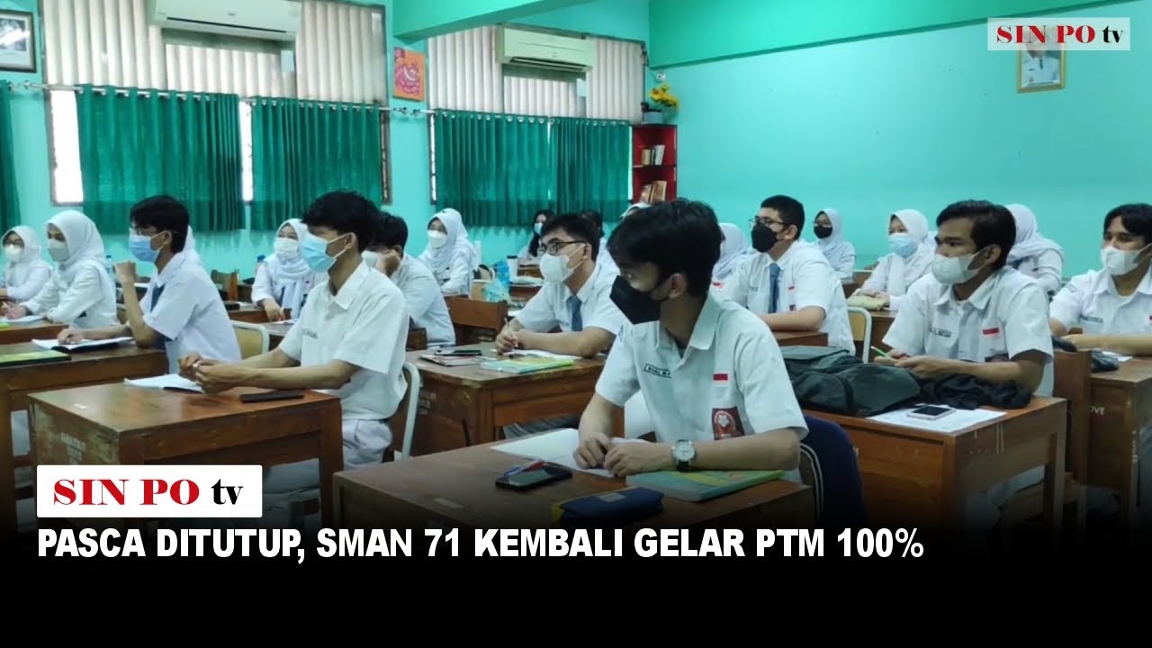 Pasca Ditutup, SMAN 71 Kembali Gelar PTM 100%