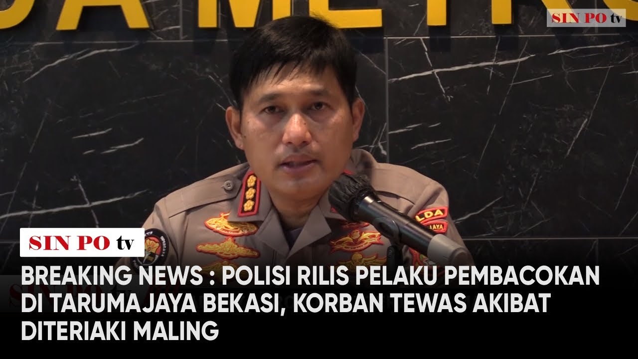 Breaking News : Polisi Rilis Pelaku Pembacokan Di Tarumajaya Bekasi, Korban Tewas Diteriaki Maling