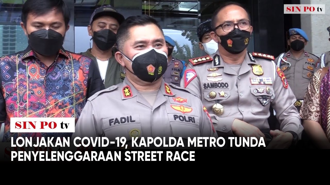 Lonjakan Covid-19, Kapolda Metro Tunda Penyelenggaraan Street Race