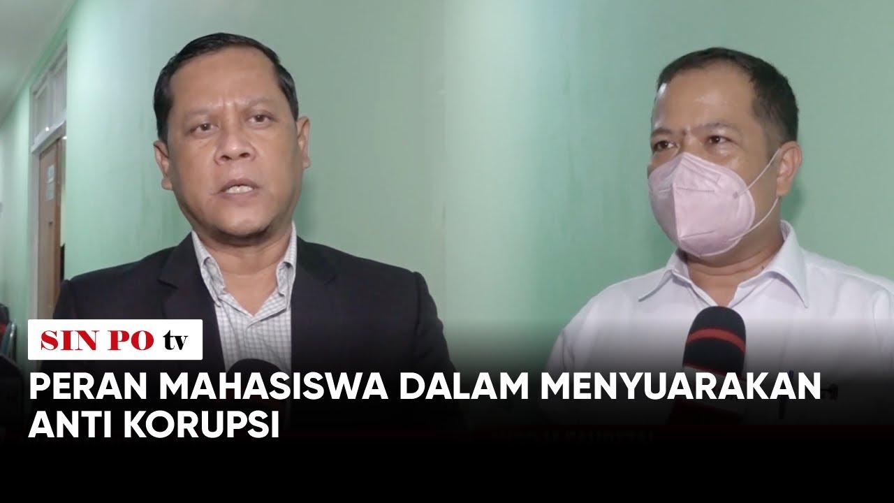 Peran Mahasiswa Dalam Menyuarakan Anti Korupsi