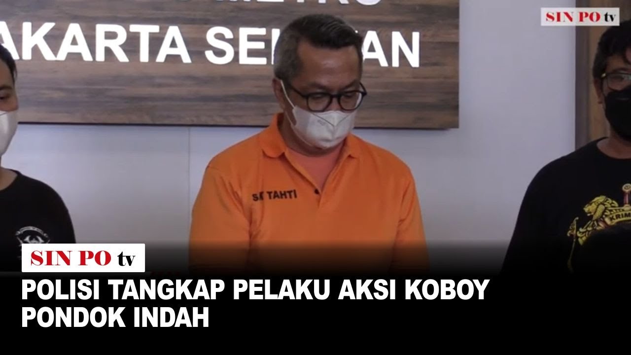 Polisi Tangkap Pelaku Aksi Koboy Pondok Indah