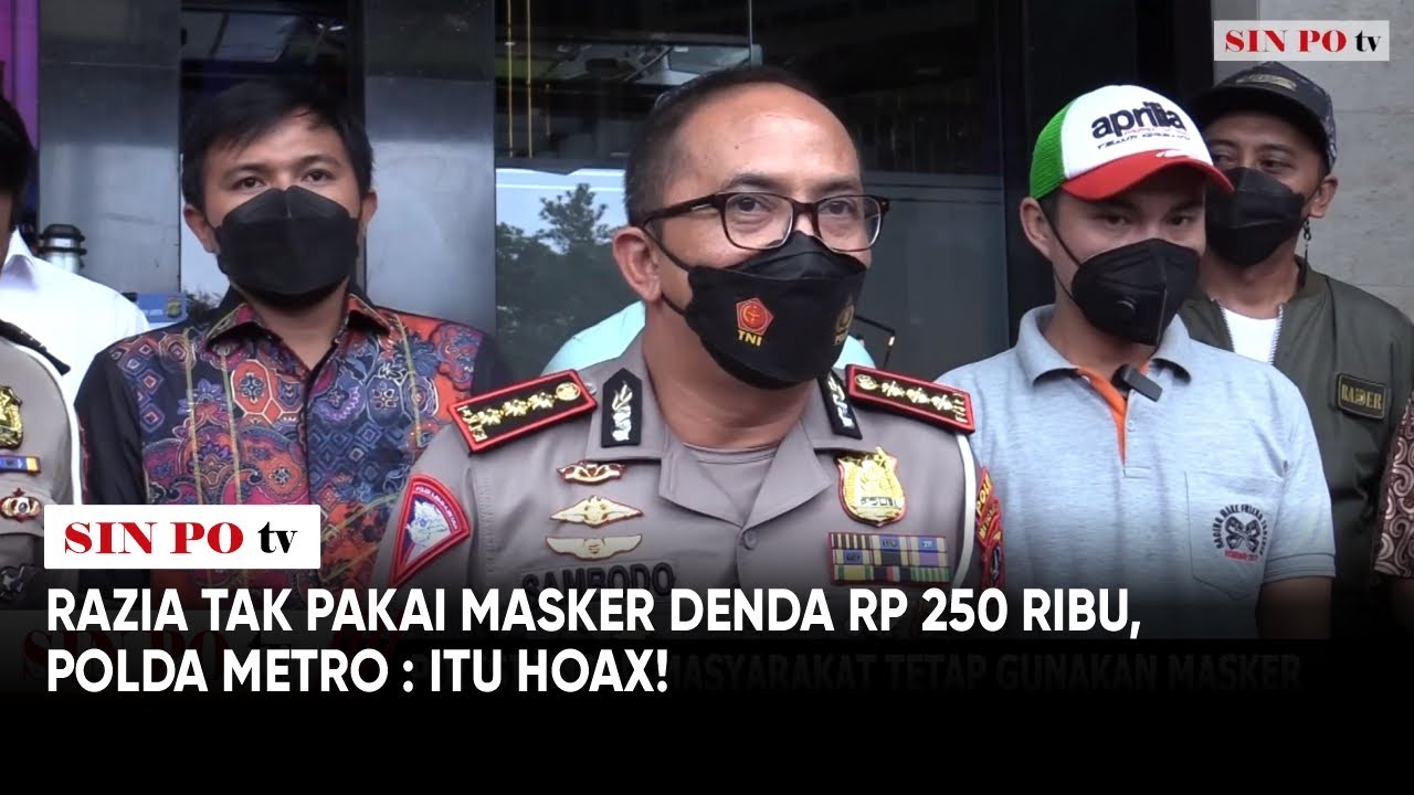 Razia Tak Pakai Masker Denda Rp 250 Ribu, Polda Metro : Itu Hoax!