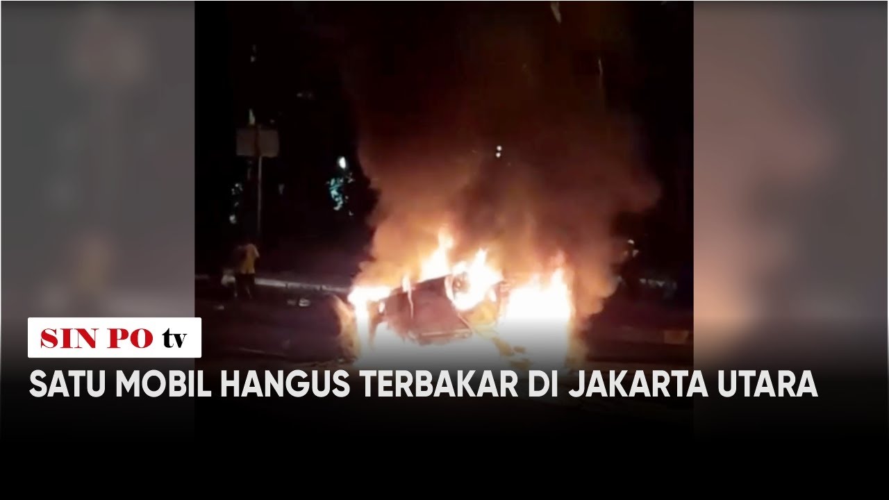 Satu Mobil Hangus Terbakar di Jakarta Utara