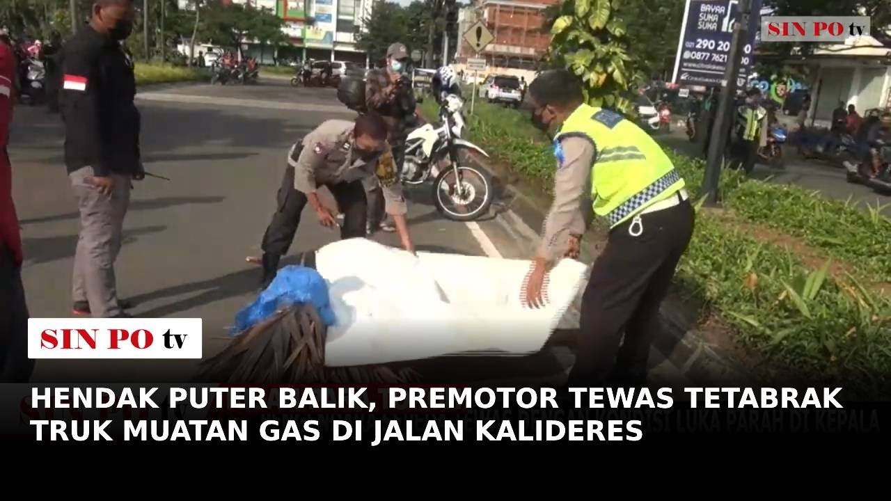 Hendak Puter Balik, Premotor Tewas Tetabrak Truk Muatan Gas Di Jalan Kalideres