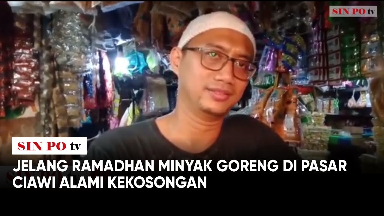 Jelang Ramadhan Minyak Goreng Di Pasar Ciawi Alami Kekosongan