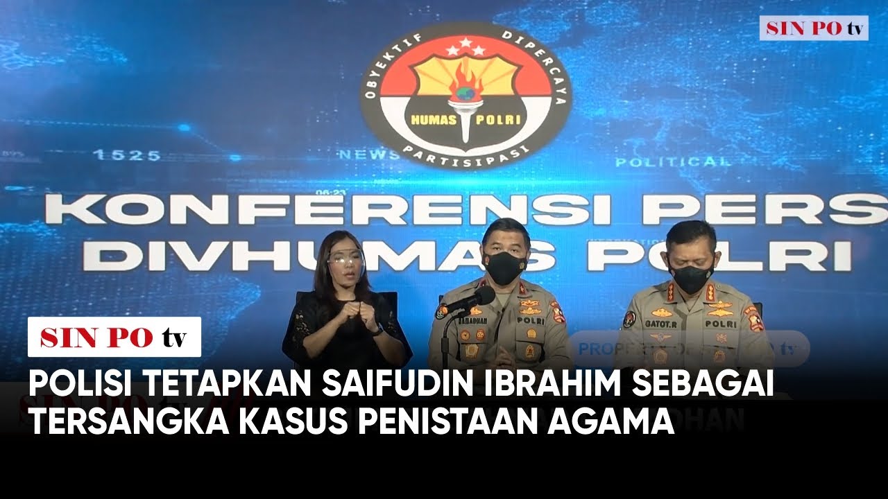 Polisi Tetapkan Saifudin Ibrahim Sebagai Tersangka Kasus Penistaan Agama