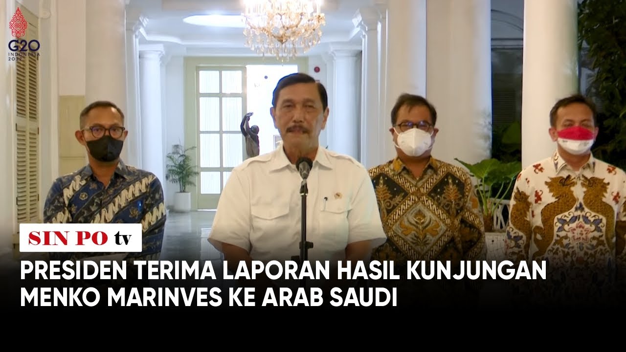 Presiden Terima Laporan Hasil Kunjungan Menko Marinves ke Arab Saudi