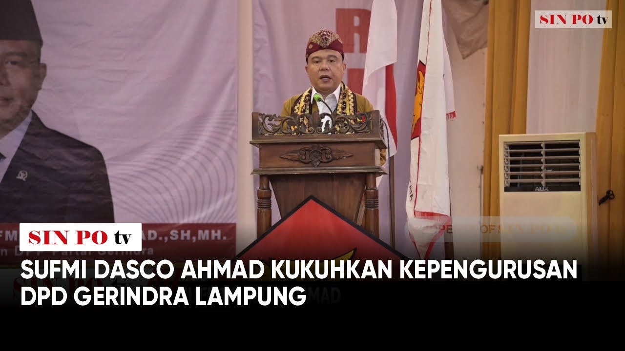 Sufmi Dasco Ahmad Kukuhkan Kepengurusan DPD Gerindra Lampung