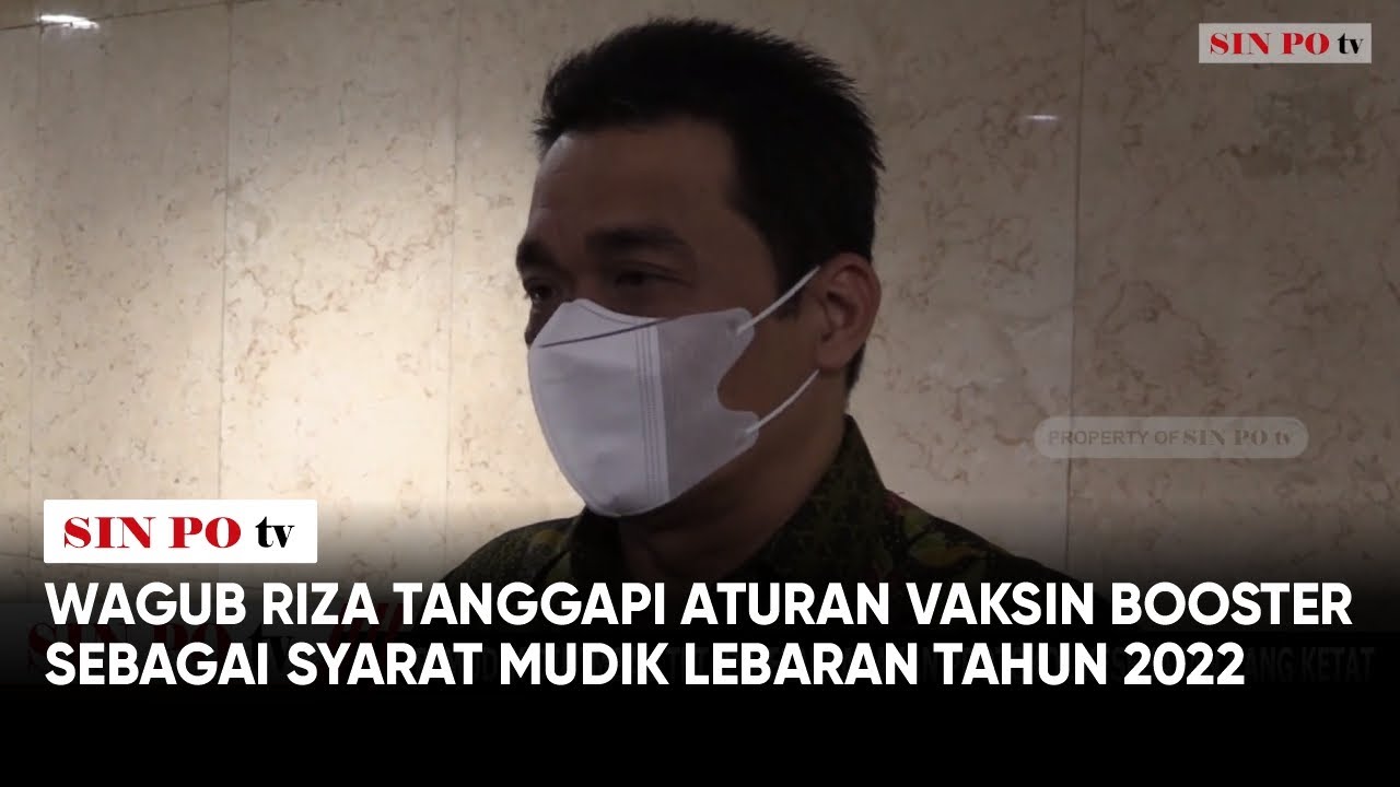 Wagub Riza Tanggapi Aturan Vaksin Booster Sebagai Syarat Mudik Lebaran Tahun 2022