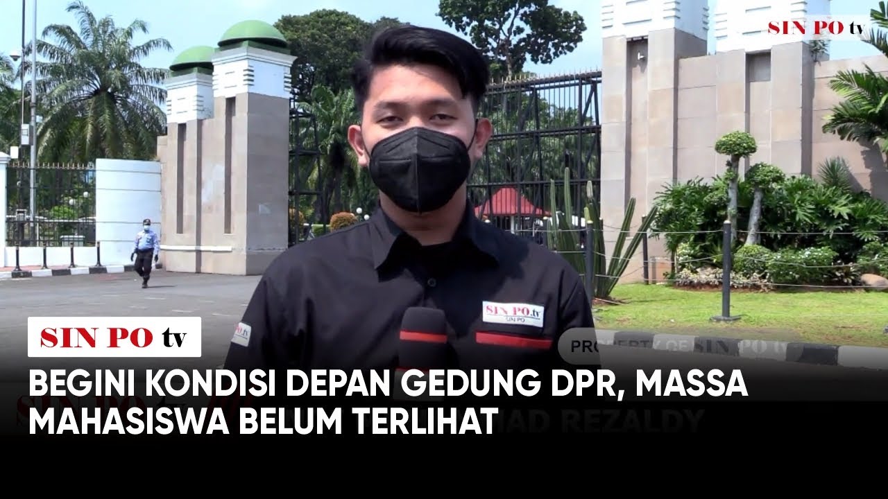 Begini Kondisi Depan Gedung DPR, Massa Mahasiswa Belum Terlihat