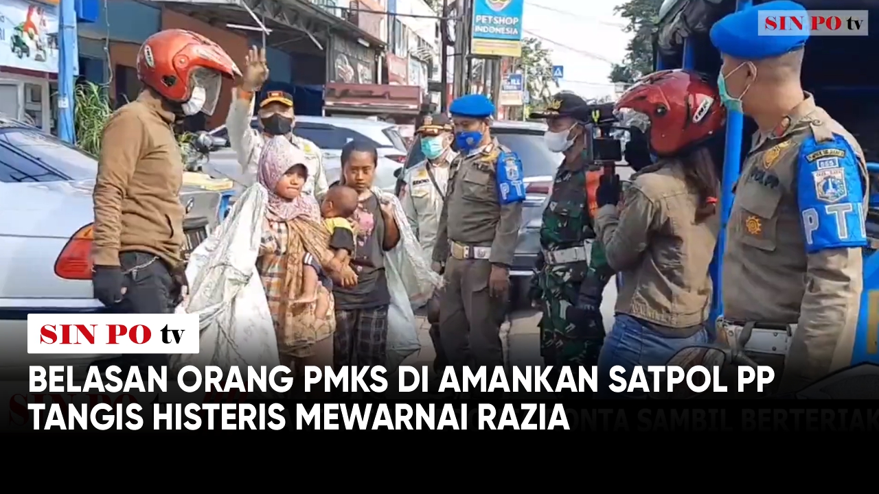 Belasan Orang PMKS Di Amankan Satpol PP Tangis Histeris Mewarnai Razia