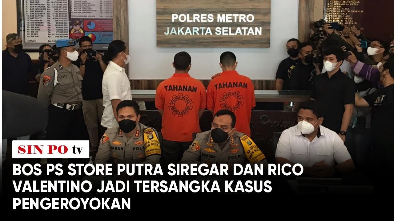 Bos Ps Store Putra Siregar Dan Rico Valentino Jadi Tersangka Kasus Pengeroyokan