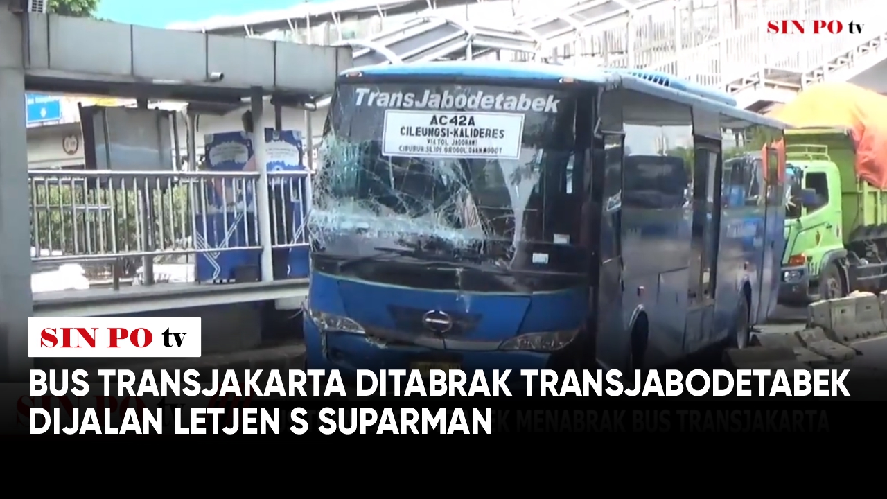 Bus Transjakarta Ditabrak Transjabodetabek Dijalan Letjen S Suparman