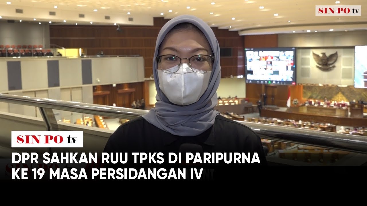 DPR Sahkan RUU TPKS Di Paripurna Ke 19 Masa Persidangan IV