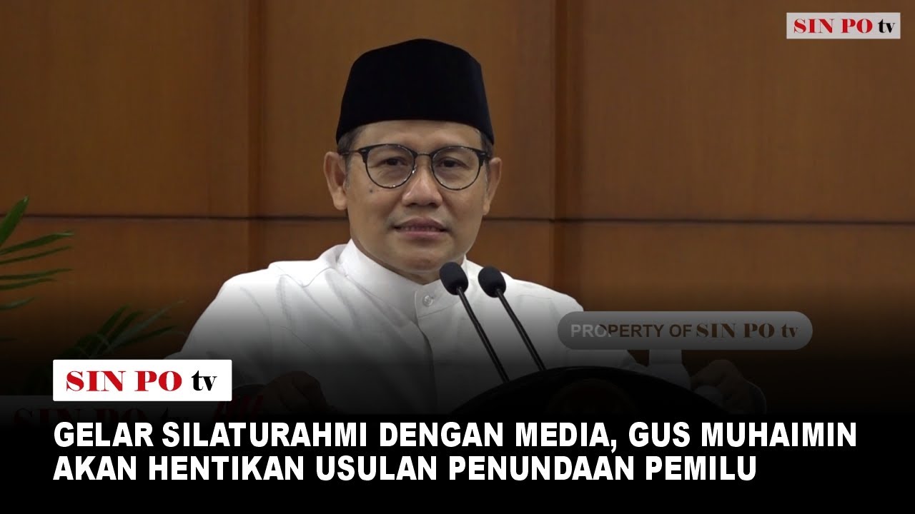 Gelar Silaturahmi Dengan Media, Gus Muhaimin Akan Hentikan Usulan Penundaan Pemilu