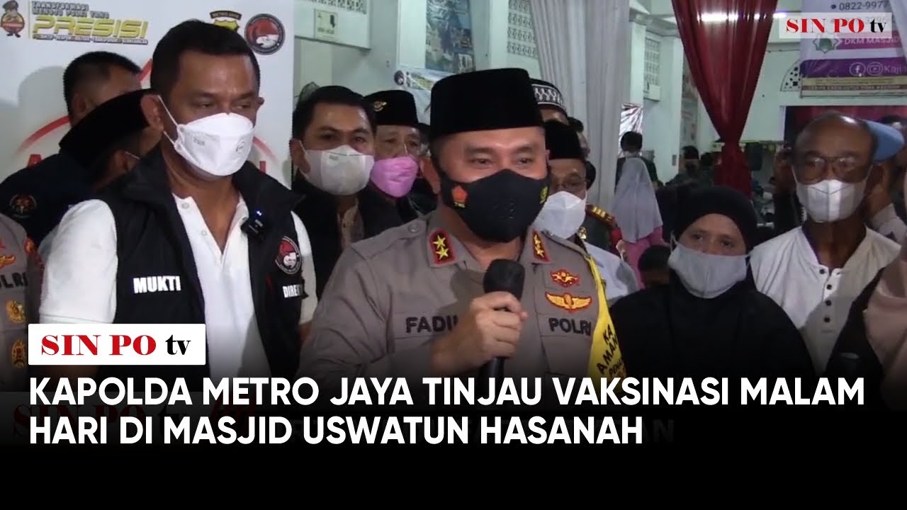 Kapolda Metro Jaya Tinjau Vaksinasi Malam Hari di Masjid Uswatun Hasanah