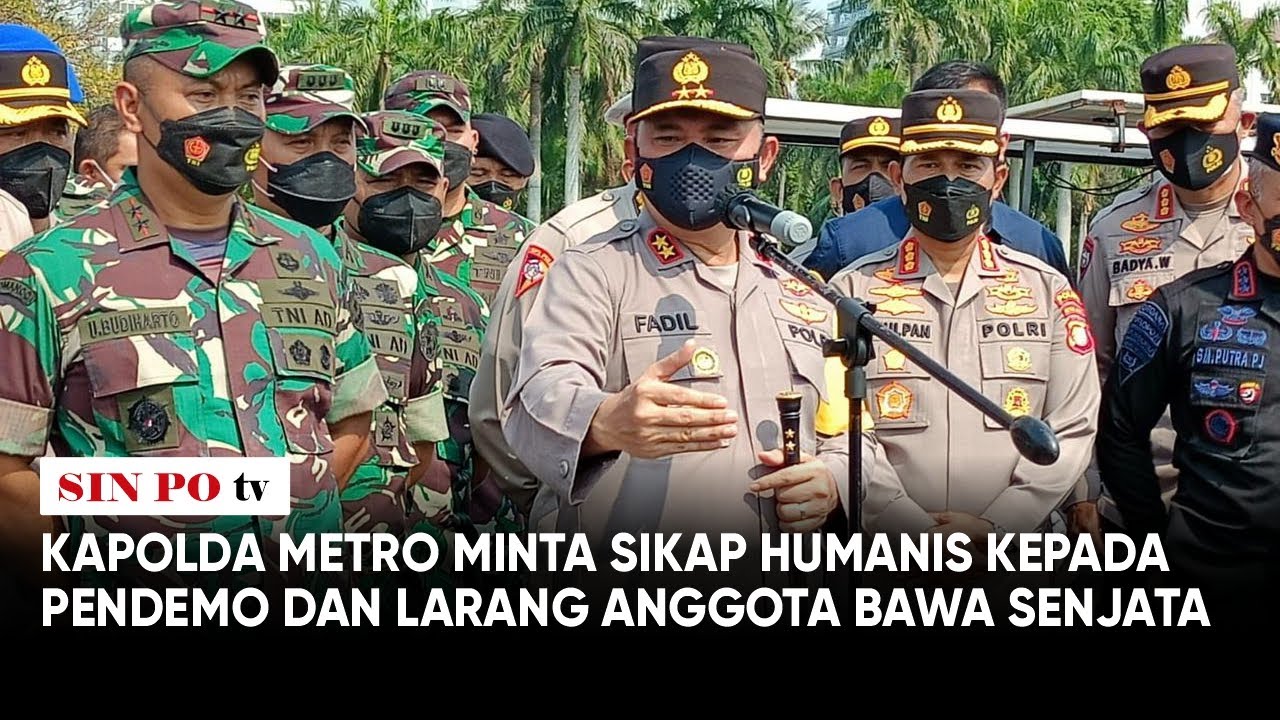 Kapolda Metro Minta Sikap Humanis Kepada Pendemo Dan Larang Anggota Bawa Senjata