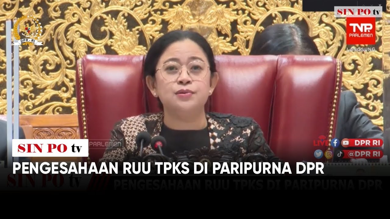 Pengesahaan RUU TPKS Di Paripurna DPR