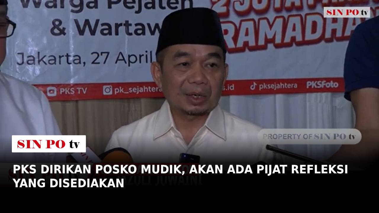 PKS Dirikan Posko Mudik, Akan Ada Pijat Refleksi Yang Disediakan