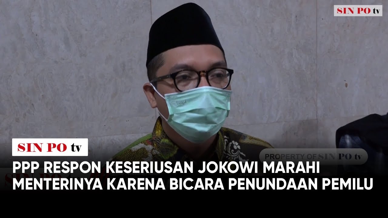 PPP Respon Keseriusan Jokowi Marahi Menterinya Karena Bicara Penundaan Pemilu