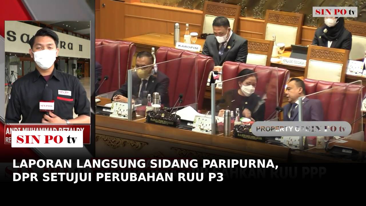 Laporan Langsung Sidang Paripurna, DPR Setujui Perubahan RUU P3