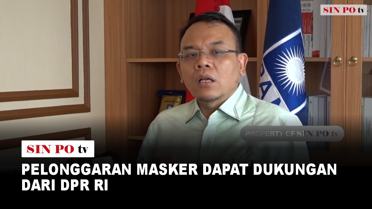 Pelonggaran Masker Dapat Dukungan Dari DPR RI