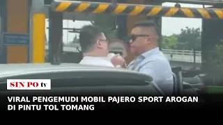 Viral Pengemudi Mobil Pajero Sport Arogan di Pintu Tol Tomang