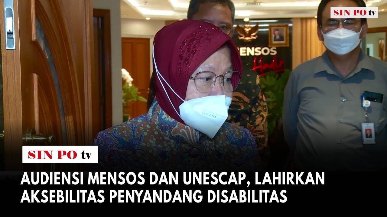 Audiensi Mensos Dan Unescap, Lahirkan Aksebilitas Penyandang Disabilitas