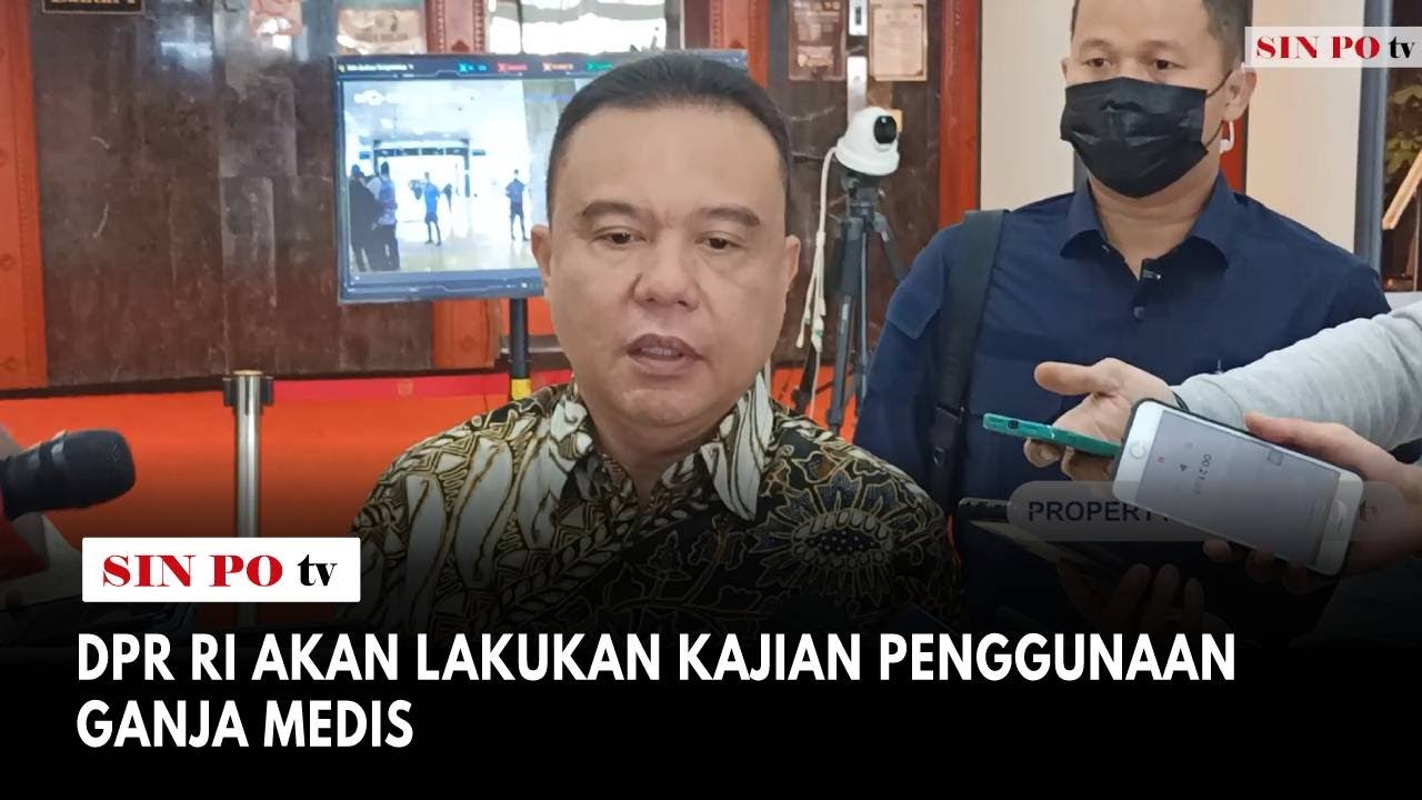 DPR RI Akan Lakukan Kajian Penggunaan Ganja Medis