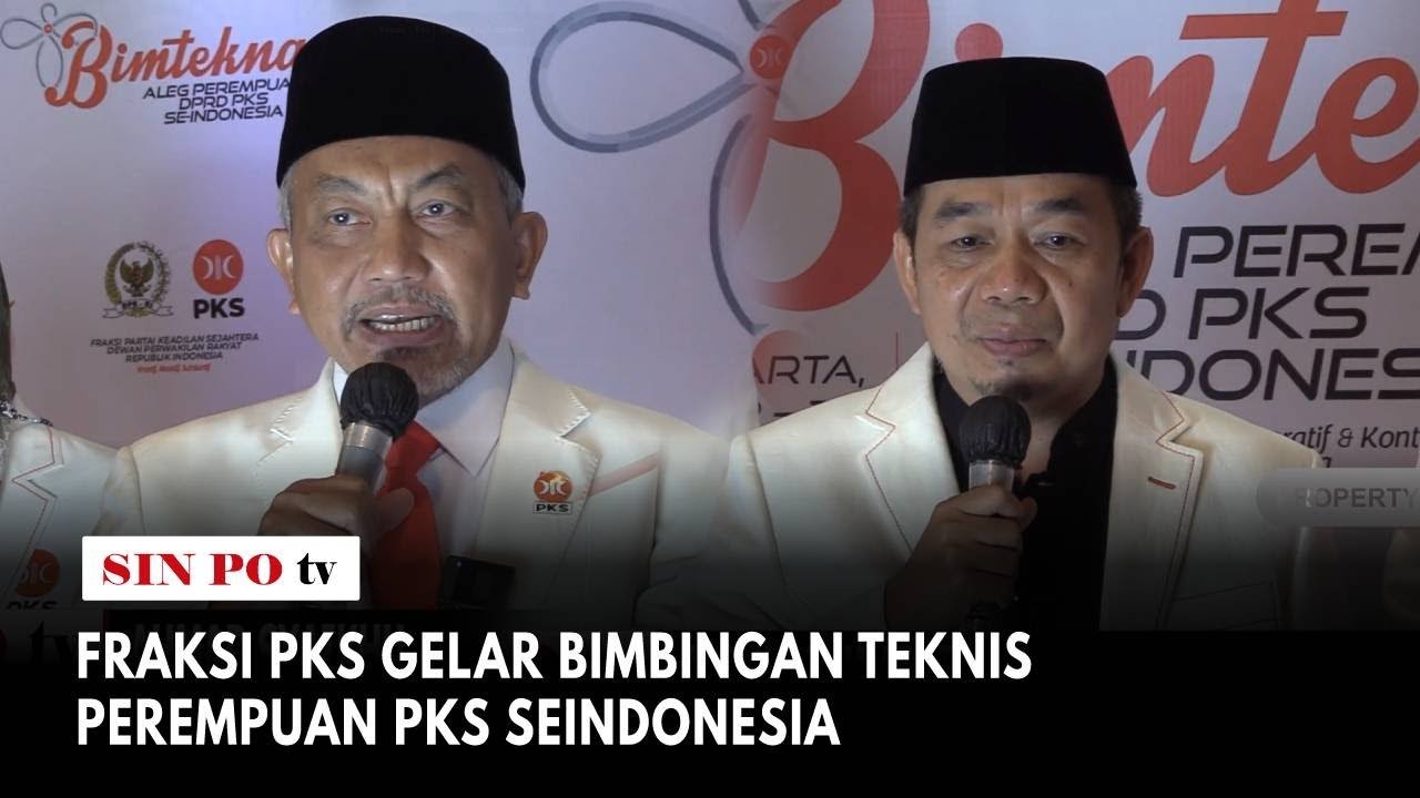 Fraksi PKS Gelar Bimbingan Teknis Perempuan PKS Seindonesia