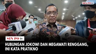 Hubungan Jokowi Dan Megawati Renggang, Ini Kata Pratikno