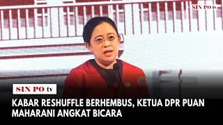 Kabar Reshuffle Berhembus, Ketua Dpr Puan Maharani Angkat Bicara