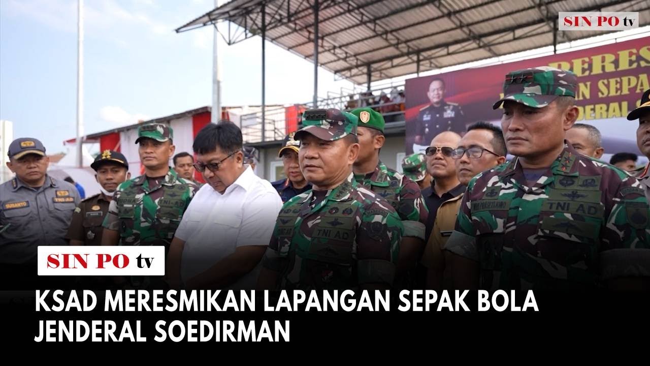 KSAD Meresmikan Lapangan Sepak Bola Jenderal Soedirman