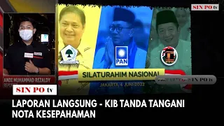 Laporan Langsung - KIB Tanda Tangani Nota Kesepahaman