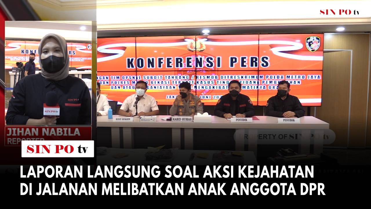 Laporan Langsung Soal Aksi Kejahatan Di Jalanan Melibatkan Anak Anggota DPR