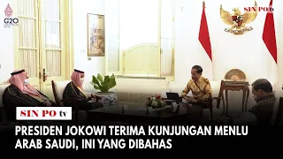 Presiden Jokowi Terima Kunjungan Menlu Arab Saudi, Ini Yang Dibahas