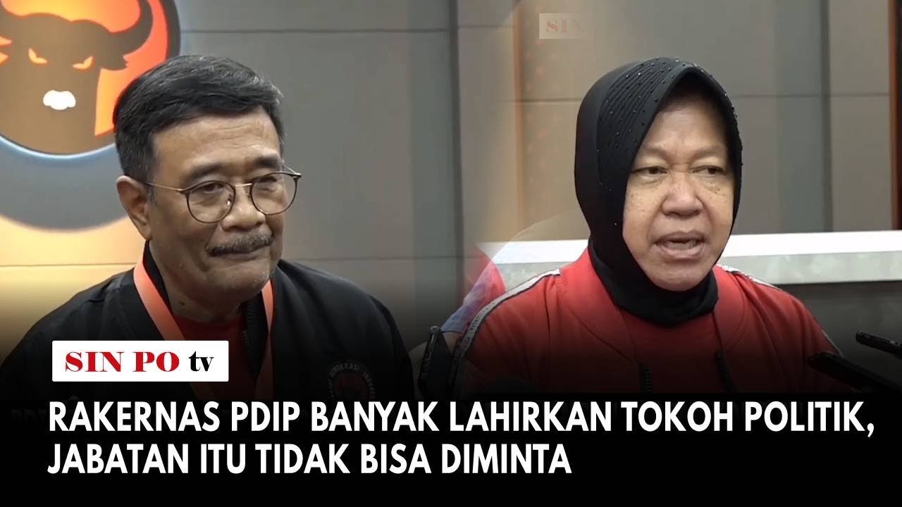 Rakernas PDIP Banyak Lahirkan Tokoh Politik, Jabatan Itu Tidak Bisa Diminta