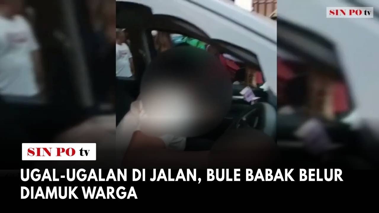 Ugal-ugalan di Jalan, Bule Babak Belur Diamuk Warga