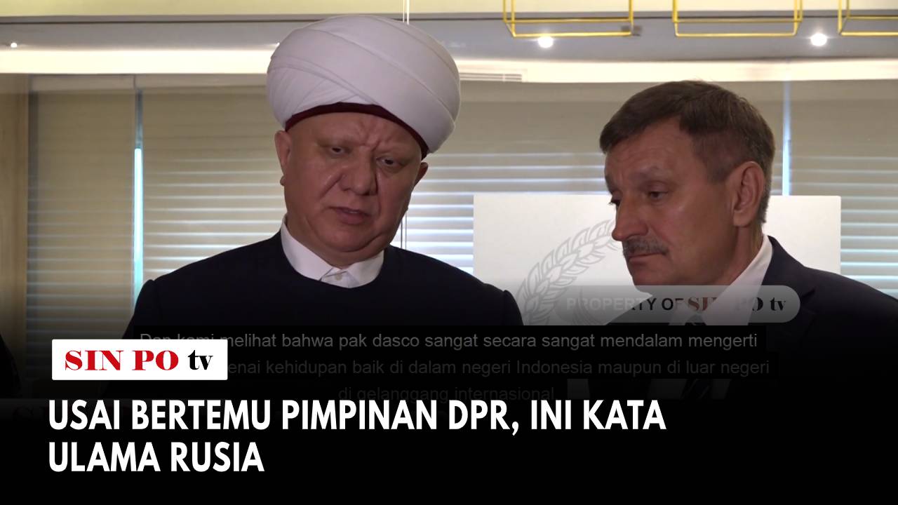 Wakil Ketua DPR Sufmi Dasco Ahmad menerima kunjungan perwakilan Ulama dan Dubes Rusia