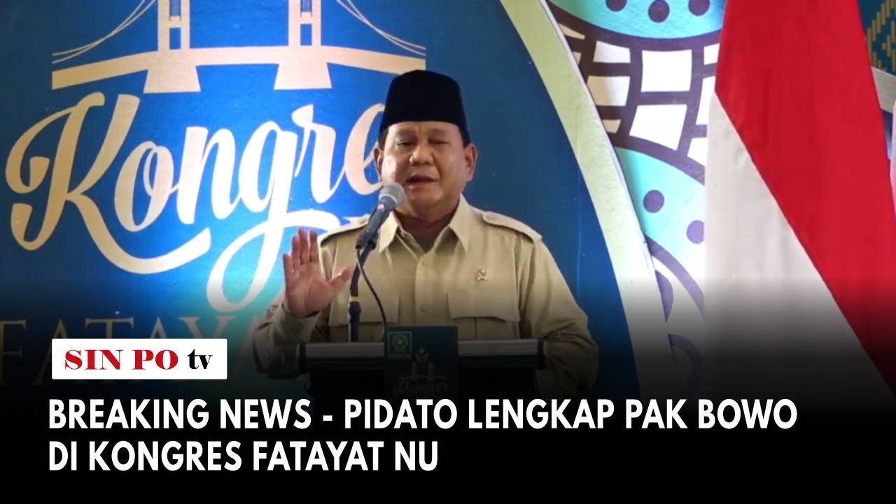 BREAKING NEWS - Pidato Lengkap Pak Bowo Di Kongres Fatayat NU