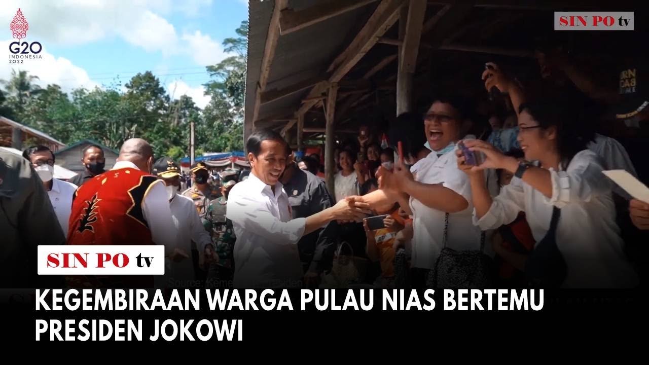 Kegembiraan Warga Pulau Nias Bertemu Presiden Jokowi