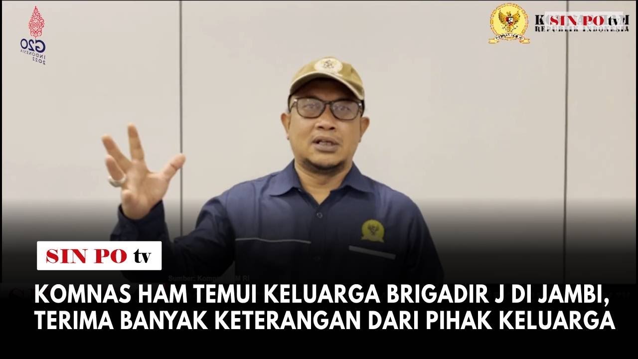 Komnas HAM Temui Keluarga Brigadir J Di Jambi, Terima Banyak Keterangan Dari Pihak Keluarga