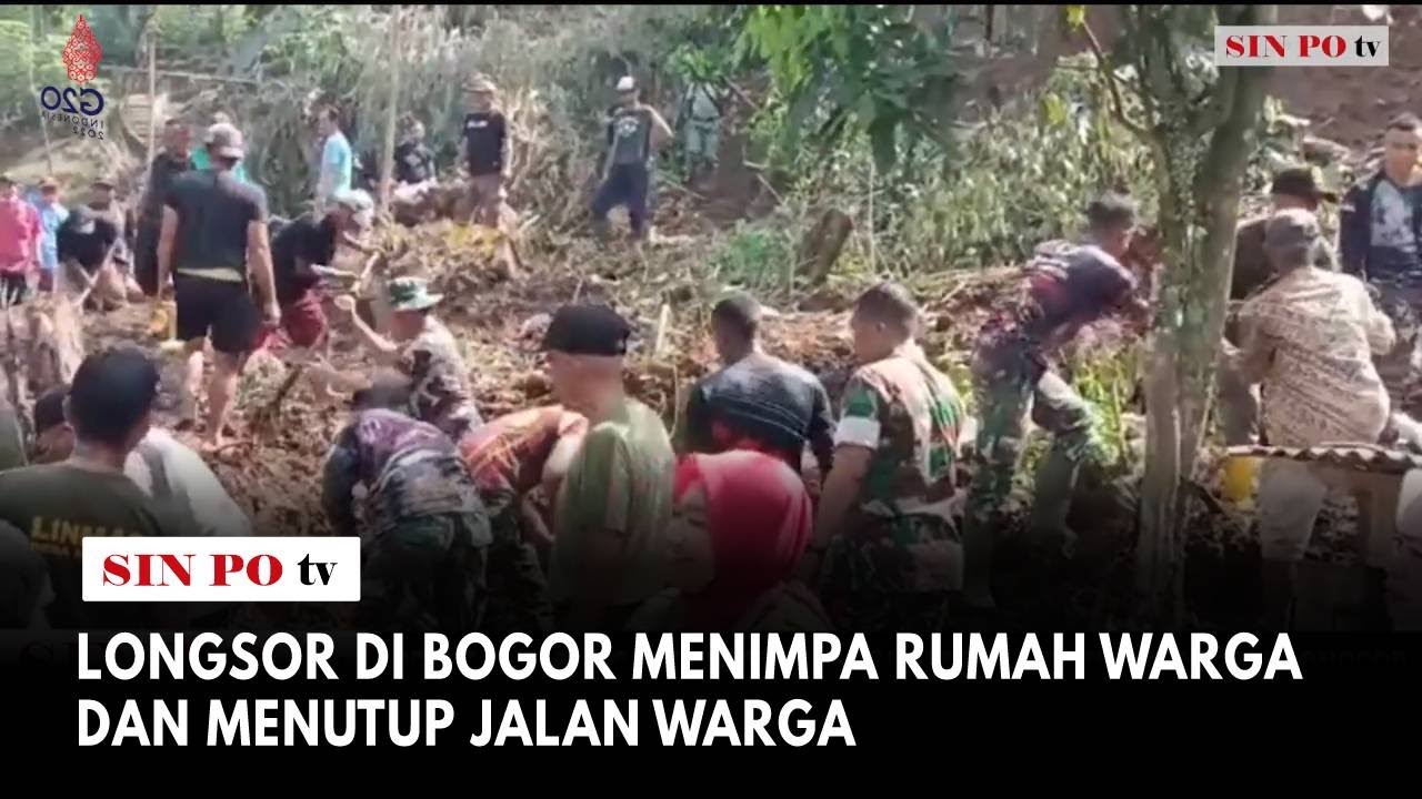 Longsor Di Bogor Menimpa Rumah Warga Dan Menutup Jalan Warga