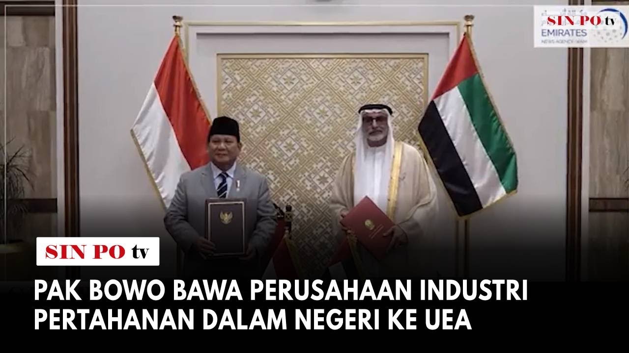 Pak Bowo Bawa Perusahaan Industri Pertahanan Dalam Negeri ke UEA