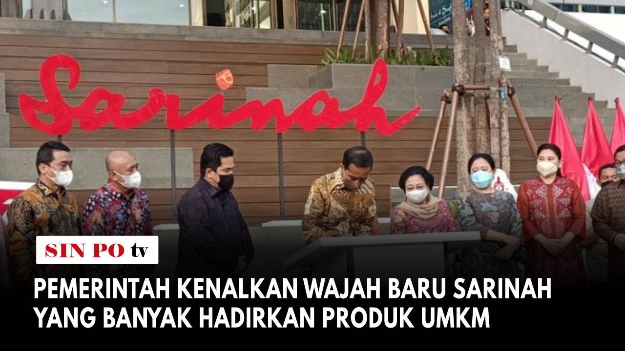 Pemerintah Kenalkan Wajah Baru Sarinah yang Banyak Hadirkan Produk UMKM