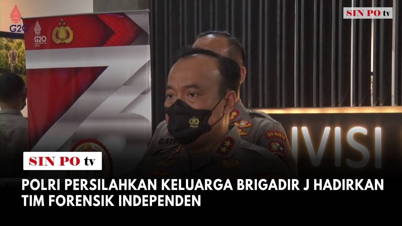 Polri Persilahkan Keluarga Brigadir J Hadirkan Tim Forensik Independen